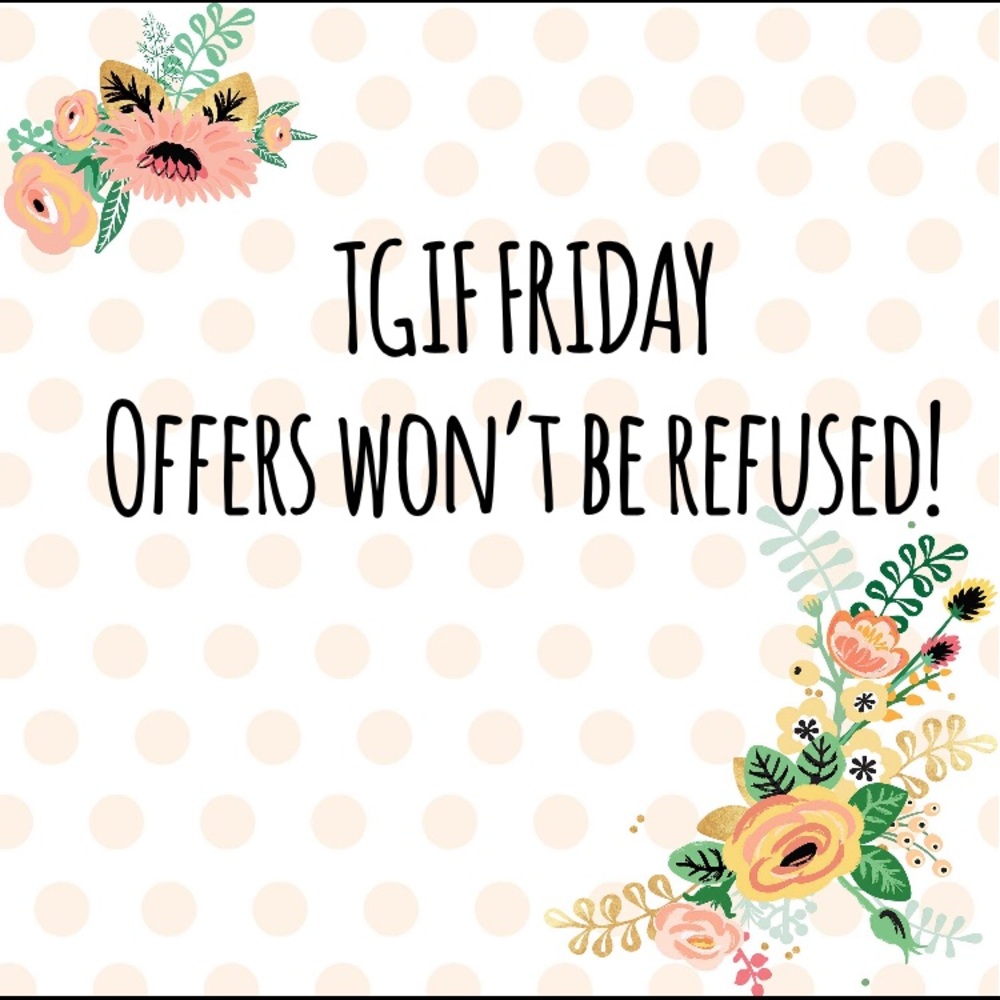 HAPPY TGIF FRIDAY!!!!